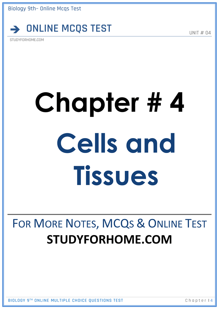 Cells And Tissues - Online MCQs Test - Biology 9th