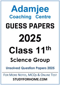 adamjee-coaching-centre-guess-papers-2025-class-11th-science-group