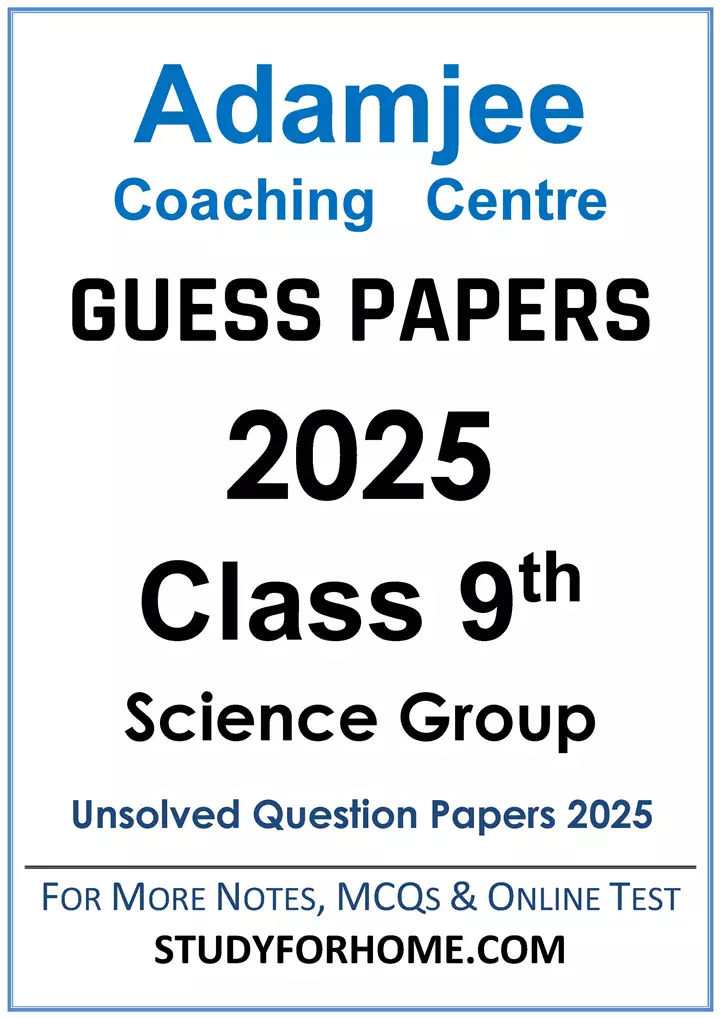 adamjee-coaching-centre-guess-papers-2025-class-9th-science-group