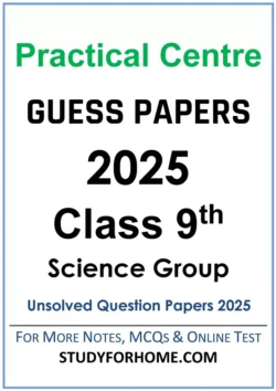 practical-centre-guess-papers-2025-class-9th-science-group