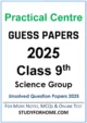 practical-centre-guess-papers-2025-class-9th-science-group